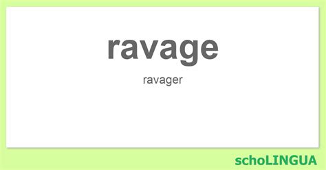 ravage synonyme